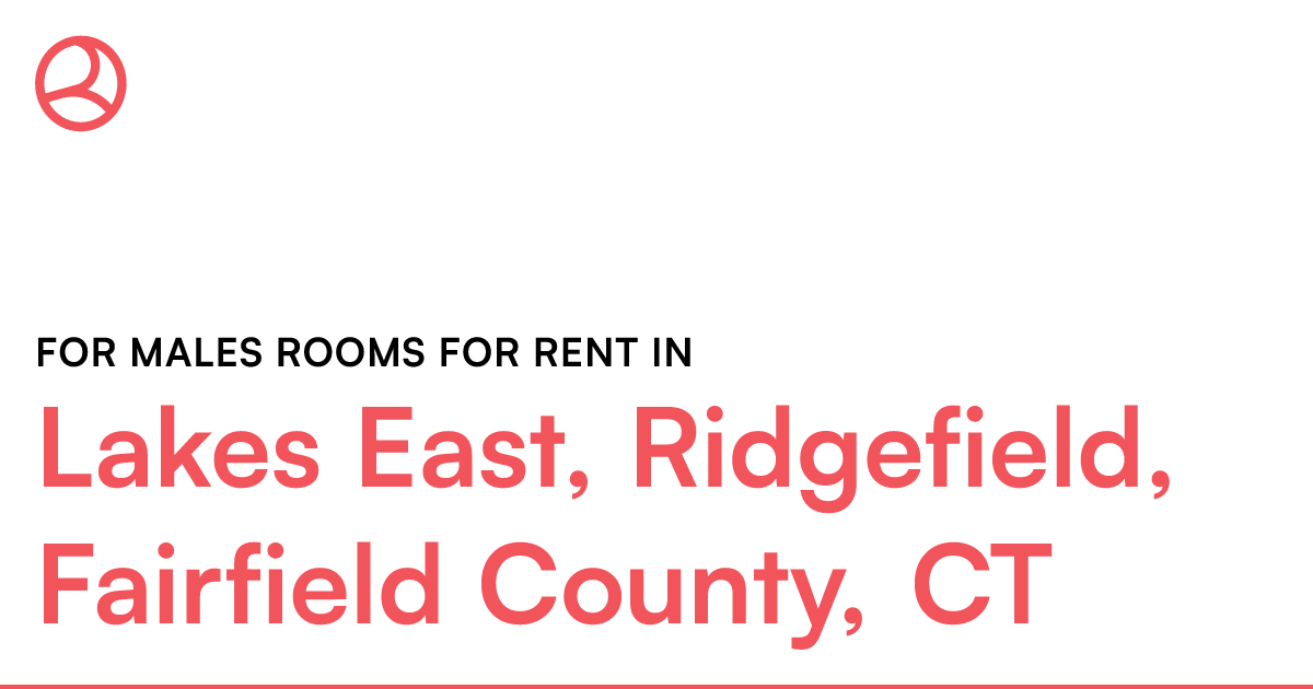 Lakes East, Ridgefield, Fairfield County, CT For male...