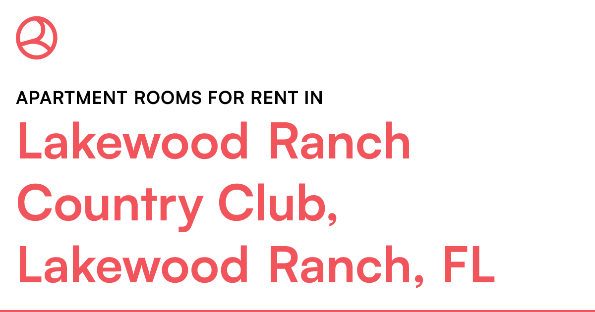 Lakewood Ranch Country Club, Lakewood Ranch, FL Apart...