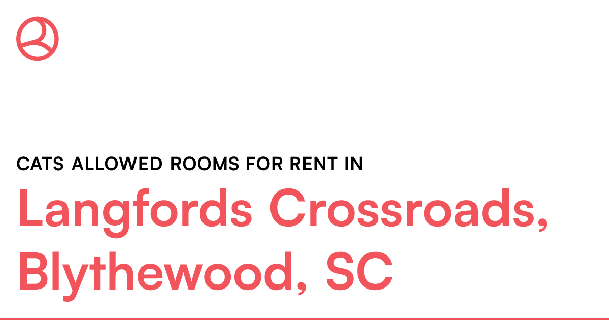 Langfords Crossroads, Blythewood, SC Cats allowed roo...
