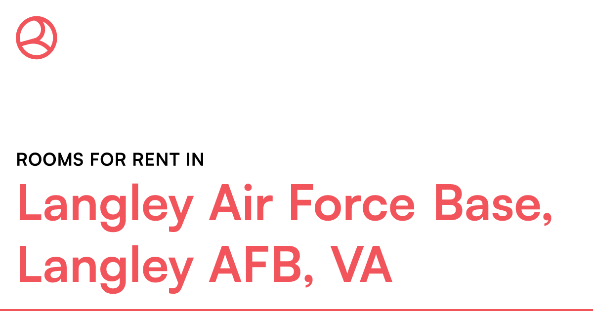 Langley Air Force Base, Langley AFB, VA Rooms for Ren... – Roomies.com