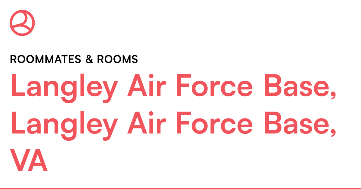 Langley Air Force Base, Langley Air Force Base, VA Ro...
