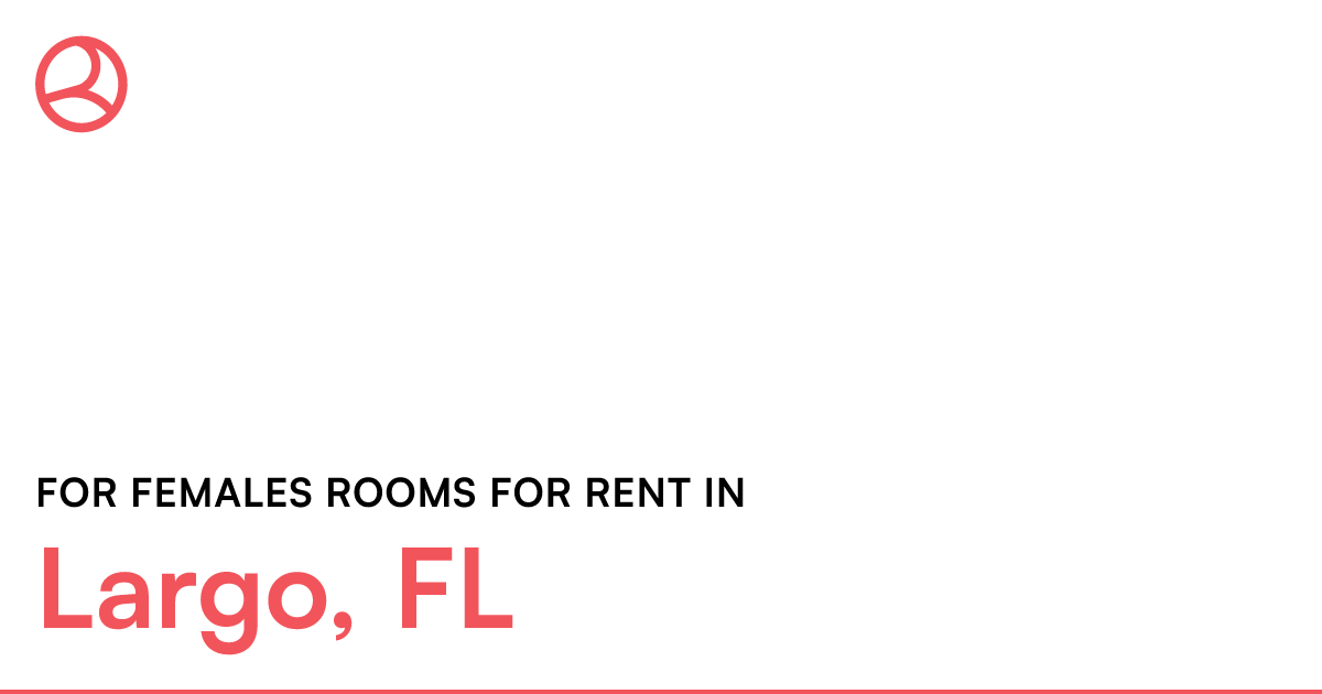 Largo, FL For females rooms for rent