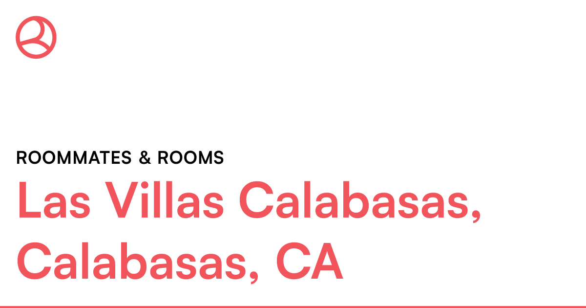 Las Villas Calabasas, Calabasas, CA Roommates & rooms