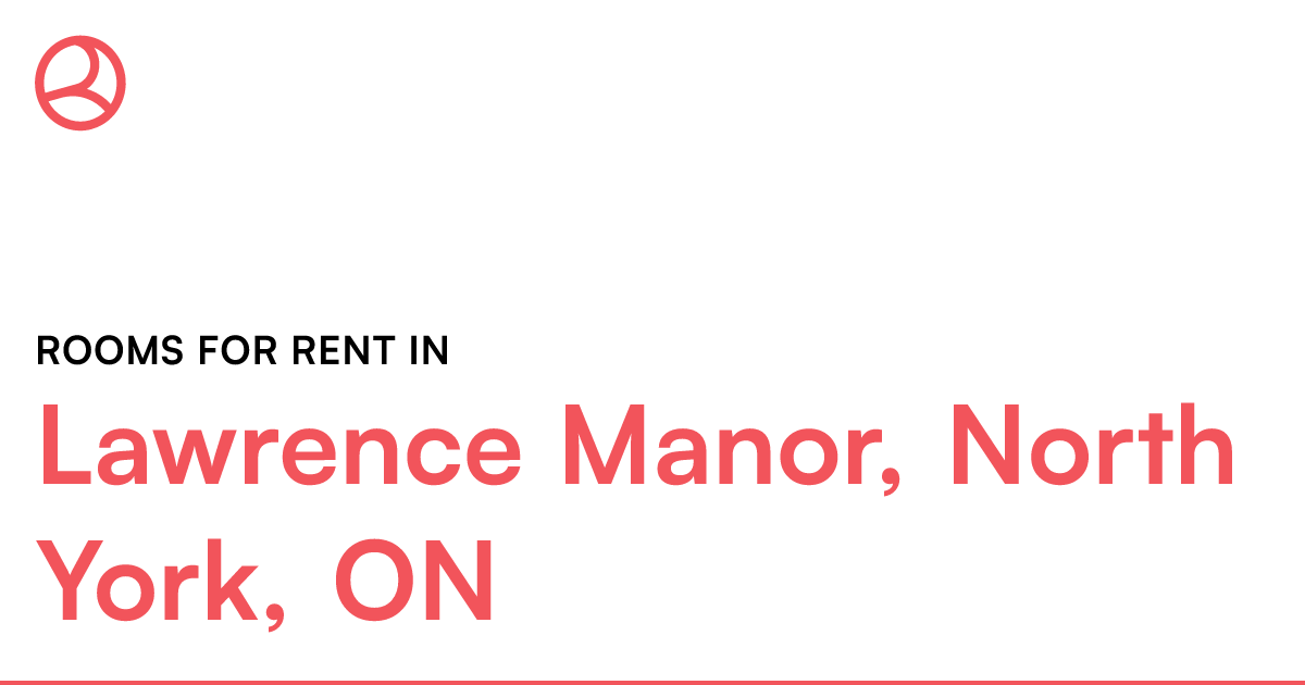 Lawrence Manor, North York, ON Rooms for Rent Roomies.ca