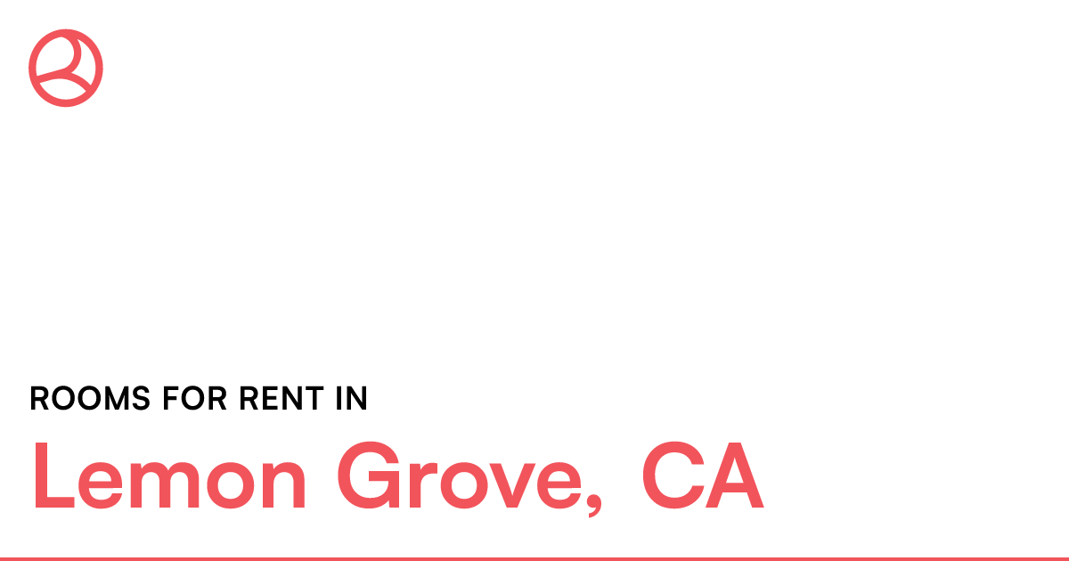 Lemon Grove, CA Rooms for Rent