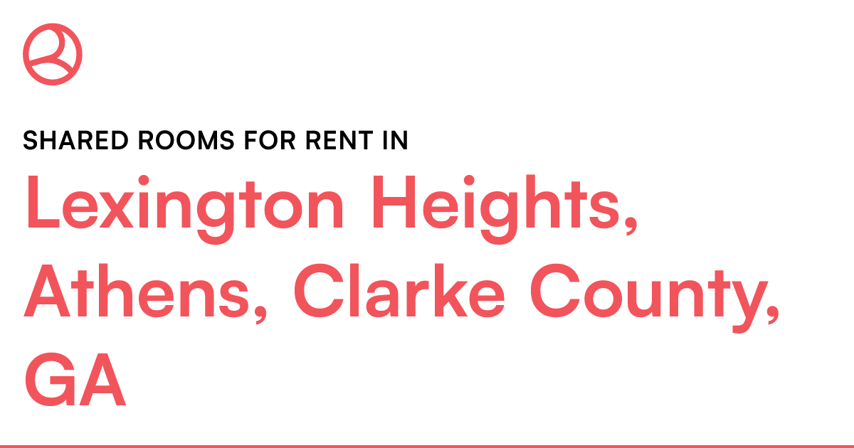 Lexington Heights, Athens, Clarke County, GA Shared r...