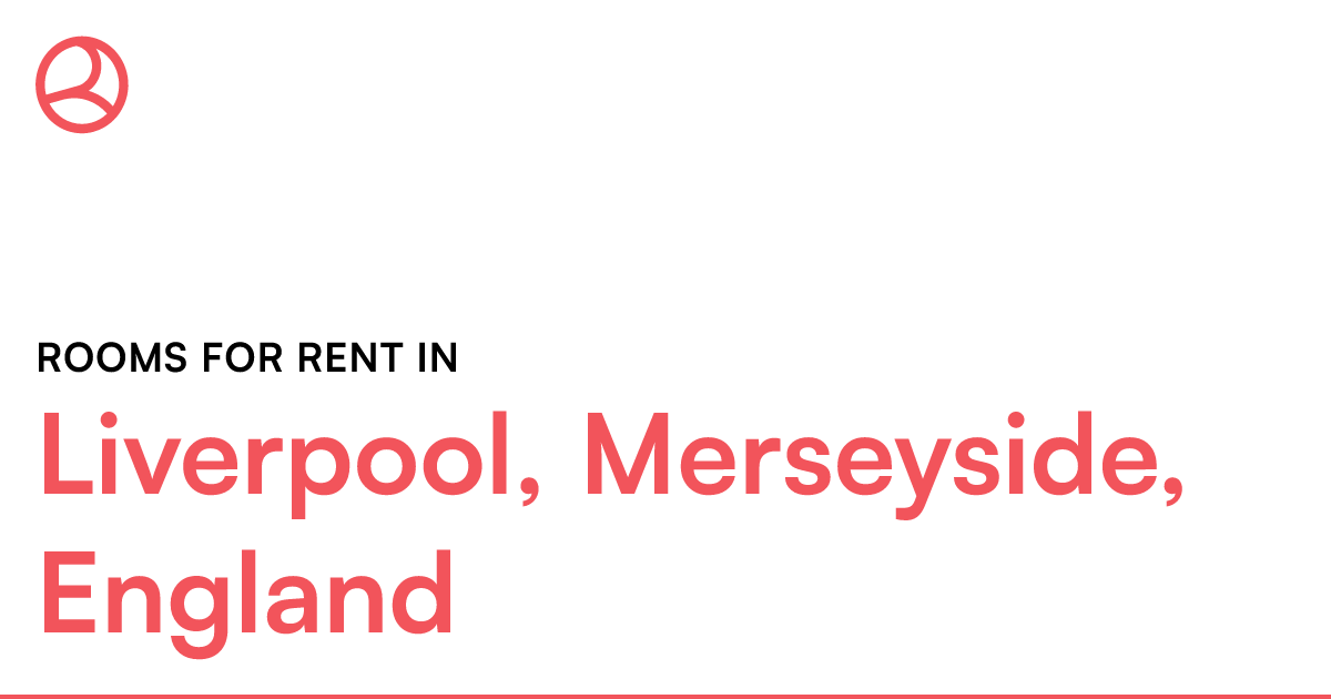 Liverpool, Merseyside, England Rooms for Rent Roomies.co.uk