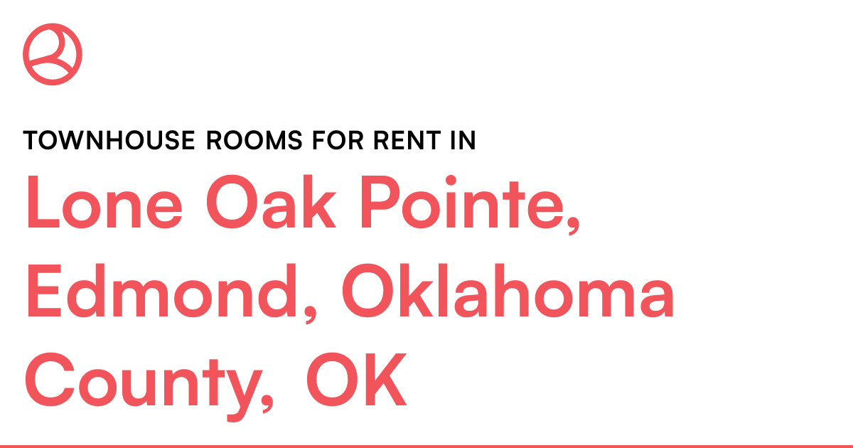 Lone Oak Pointe, Edmond, Oklahoma County, OK Townhous...