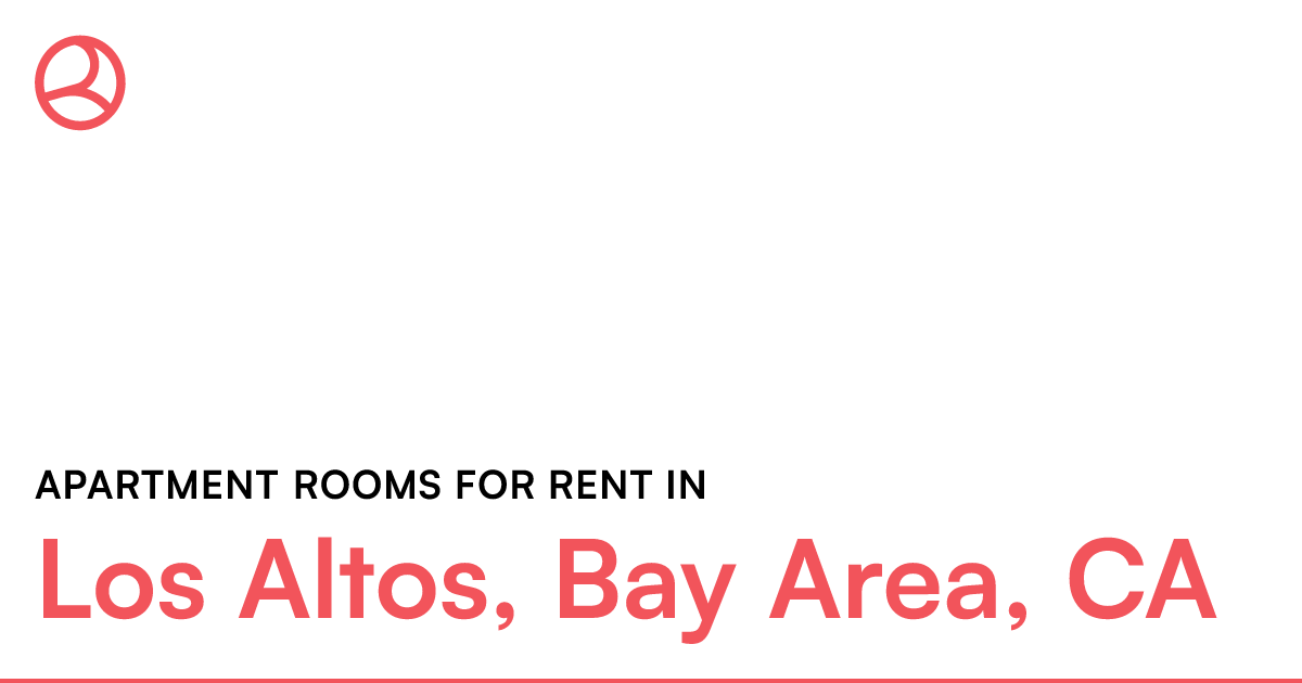 Los Altos, Bay Area, CA Apartment rooms for rent