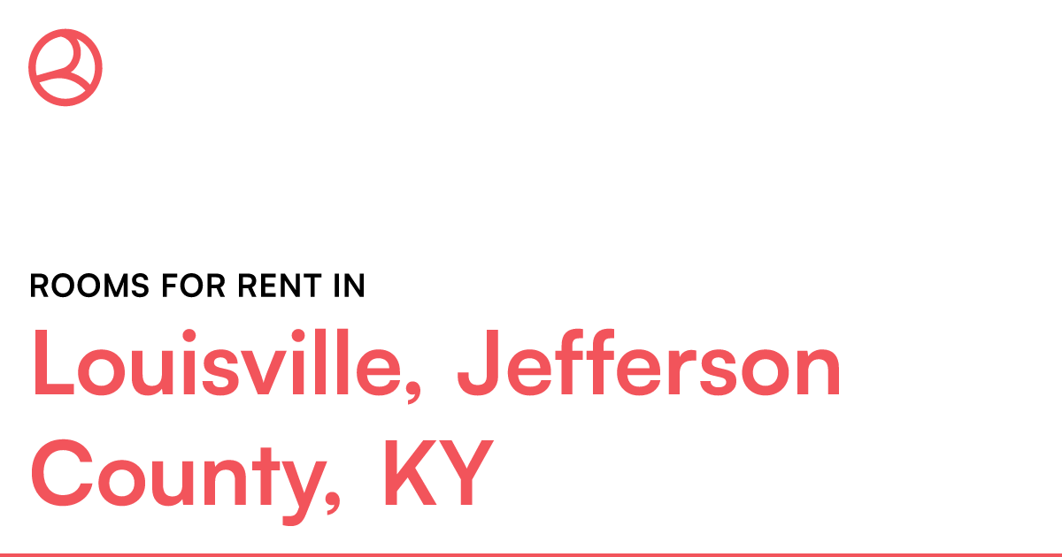 Louisville, Jefferson County, KY Rooms for Rent