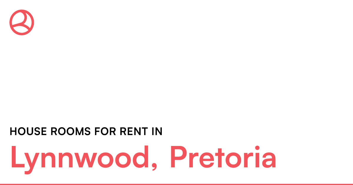 Lynnwood, Pretoria House rooms for rent Roomies.co.za