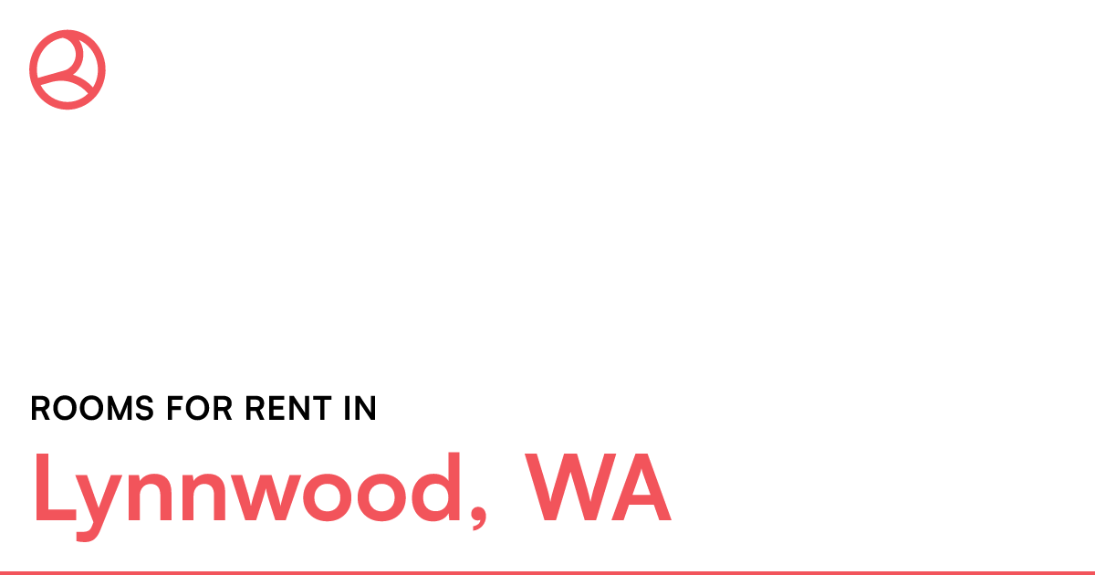 Lynnwood, WA Rooms for Rent