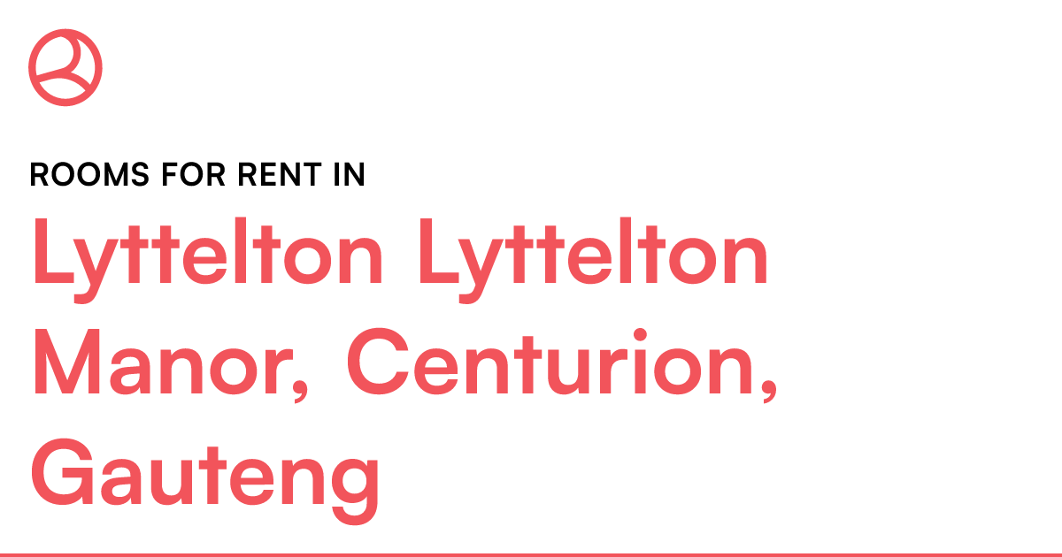 Lyttelton Lyttelton Manor, Centurion, Gauteng Rooms... Roomies.co.za