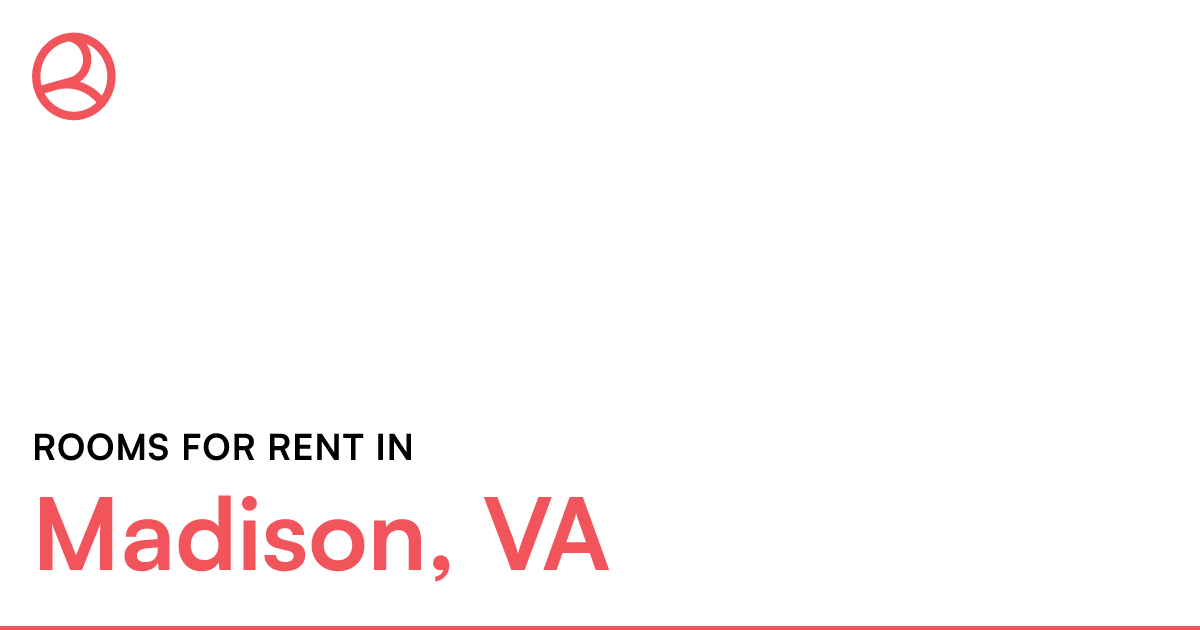Madison, VA Rooms for Rent