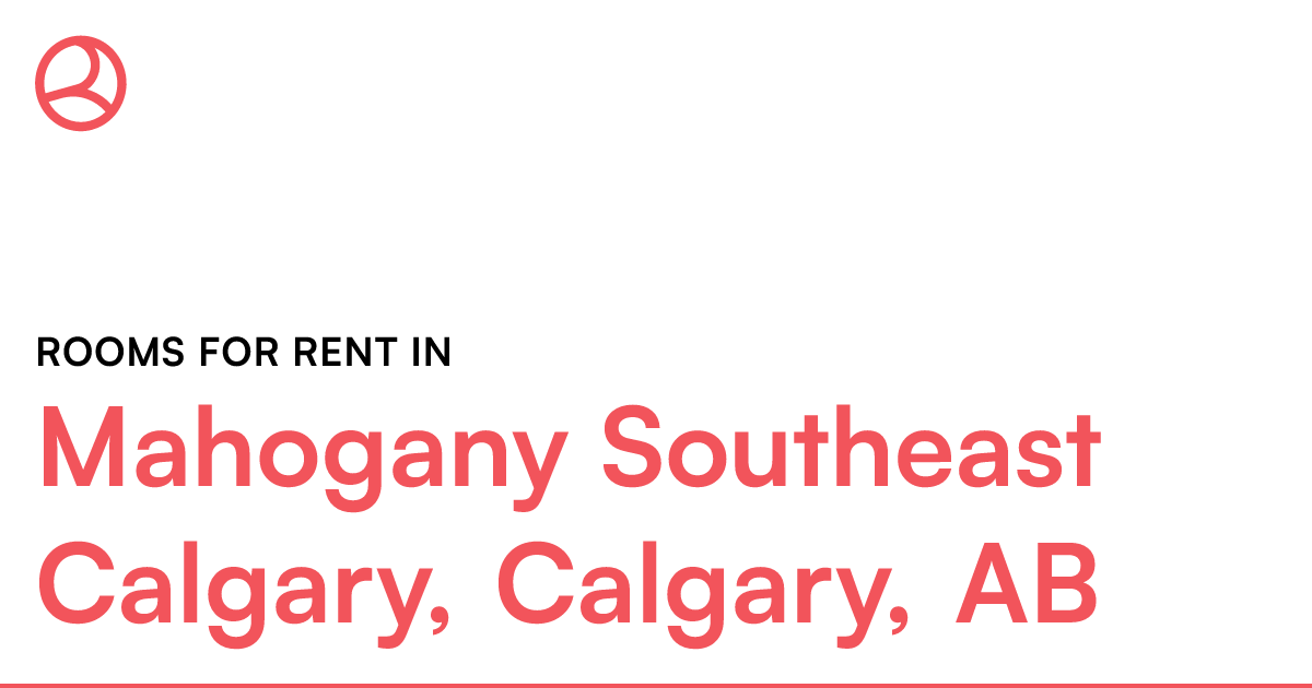 Mahogany Southeast Calgary, Calgary, AB Rooms for Rent Roomies.ca