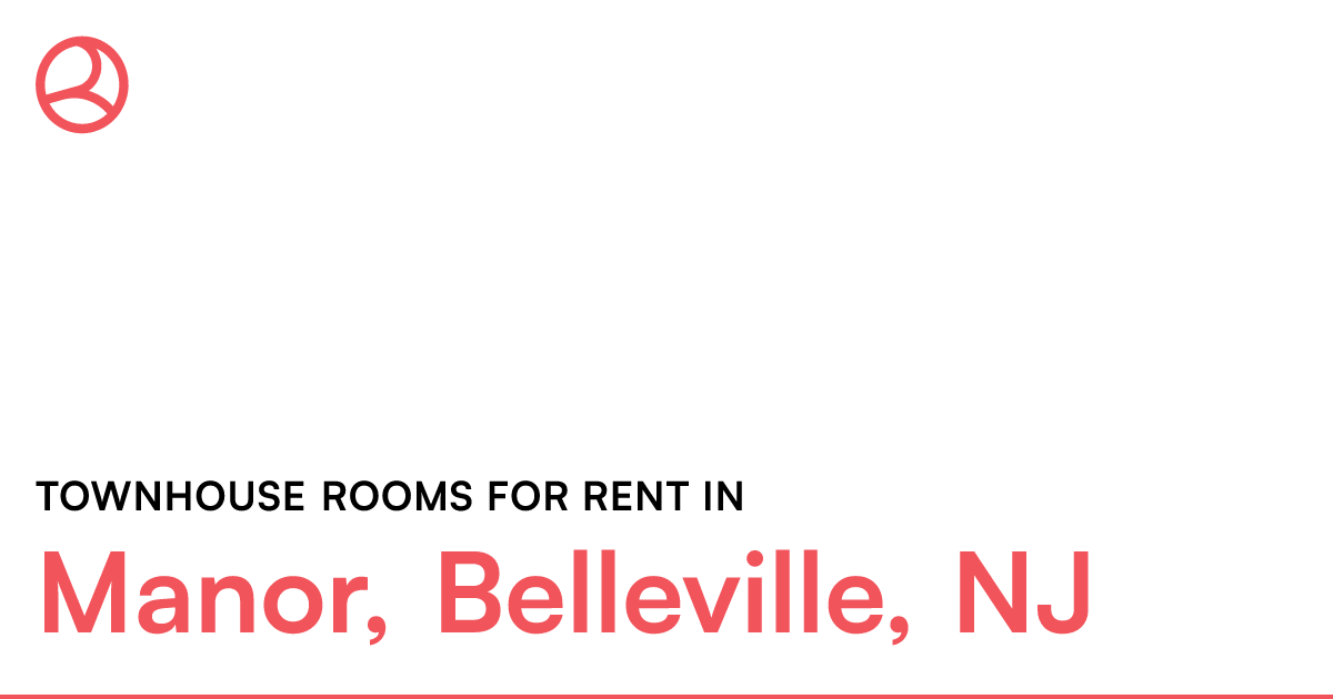 Manor, Belleville, NJ Townhouse rooms for rent