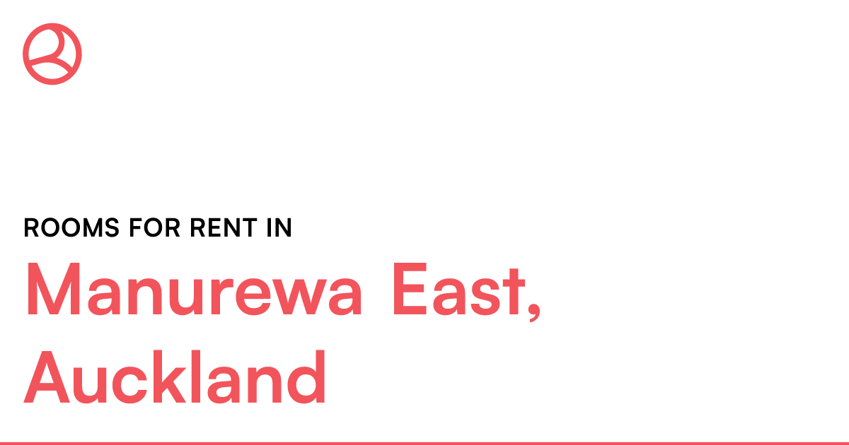 Manurewa East, Auckland Rooms for Rent Roomies.co.nz