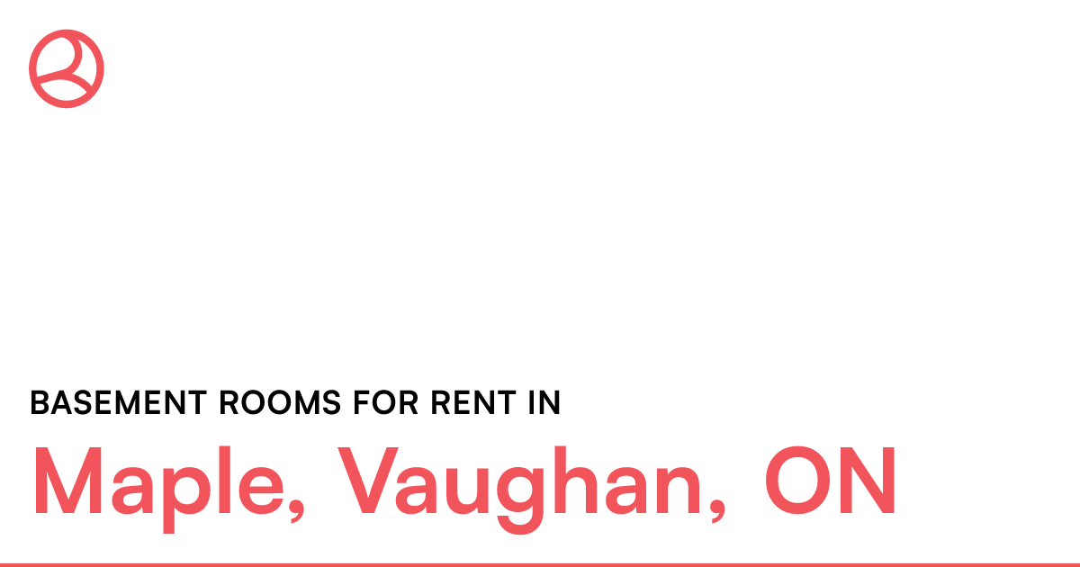 Maple, Vaughan, ON Basement rooms for rent Roomies.ca