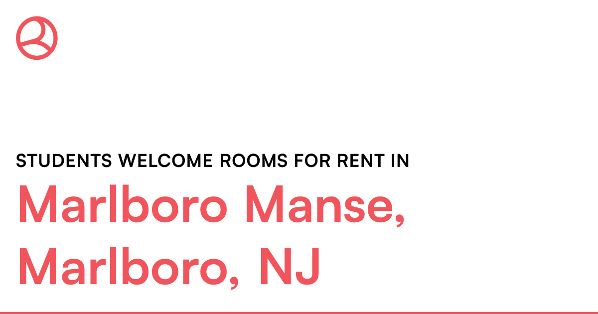 Marlboro Manse, Marlboro, NJ Students rooms f...