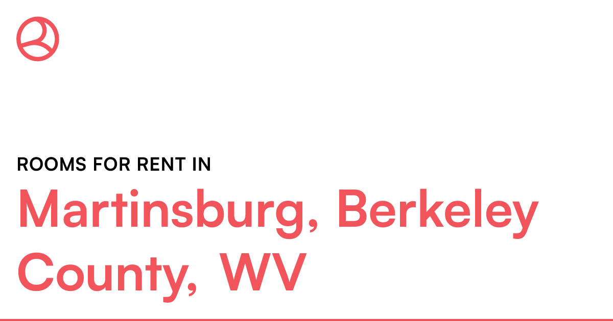 Martinsburg, Berkeley County, WV Rooms for Rent