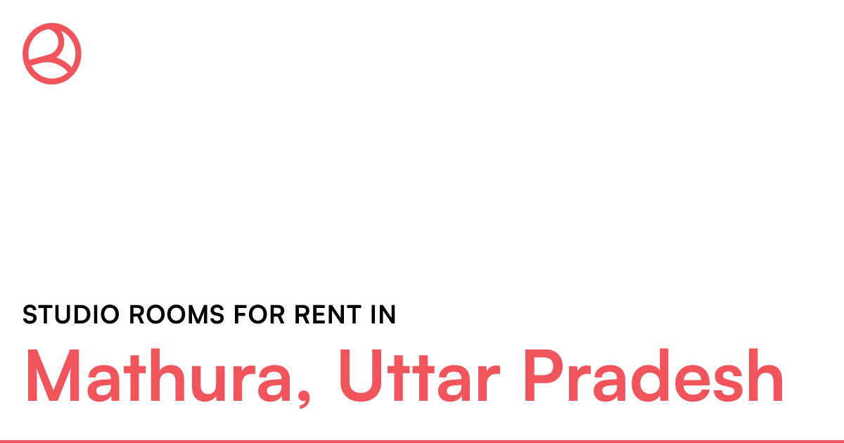 Mathura, Uttar Pradesh Studio rooms for rent Roomies.co.in