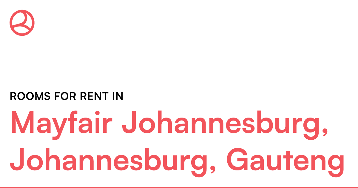 Mayfair Johannesburg, Johannesburg, Gauteng Rooms f... Roomies.co.za