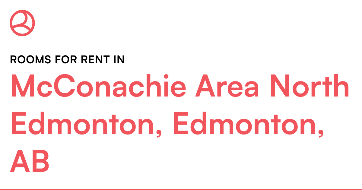 McConachie Area North Edmonton, Edmonton, AB Rooms for... Roomies.ca