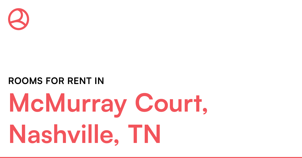 McMurray Court, Nashville, TN Rooms for Rent