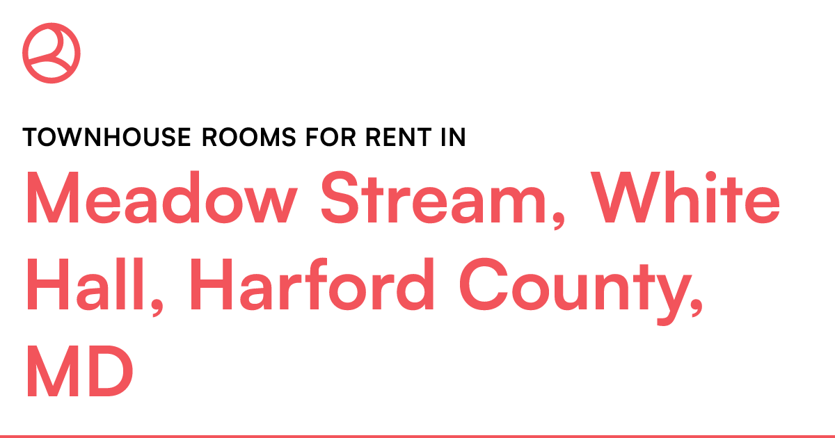 Meadow Stream, White Hall, Harford County, MD Townhou...