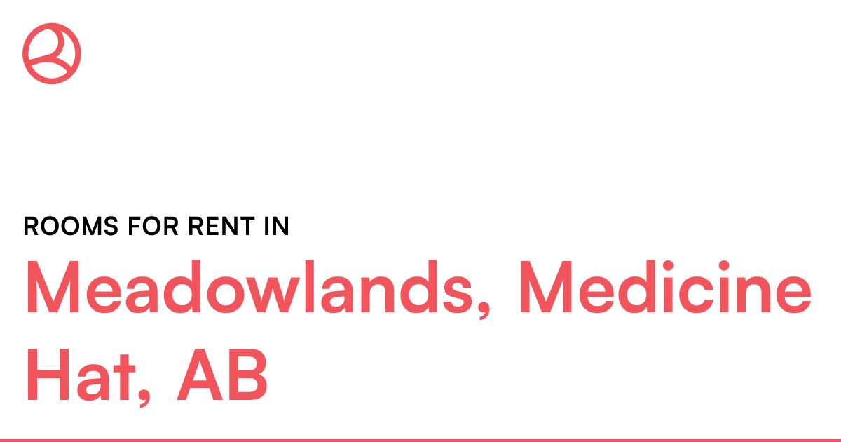 Meadowlands, Medicine Hat, AB Rooms for Rent Roomies.ca