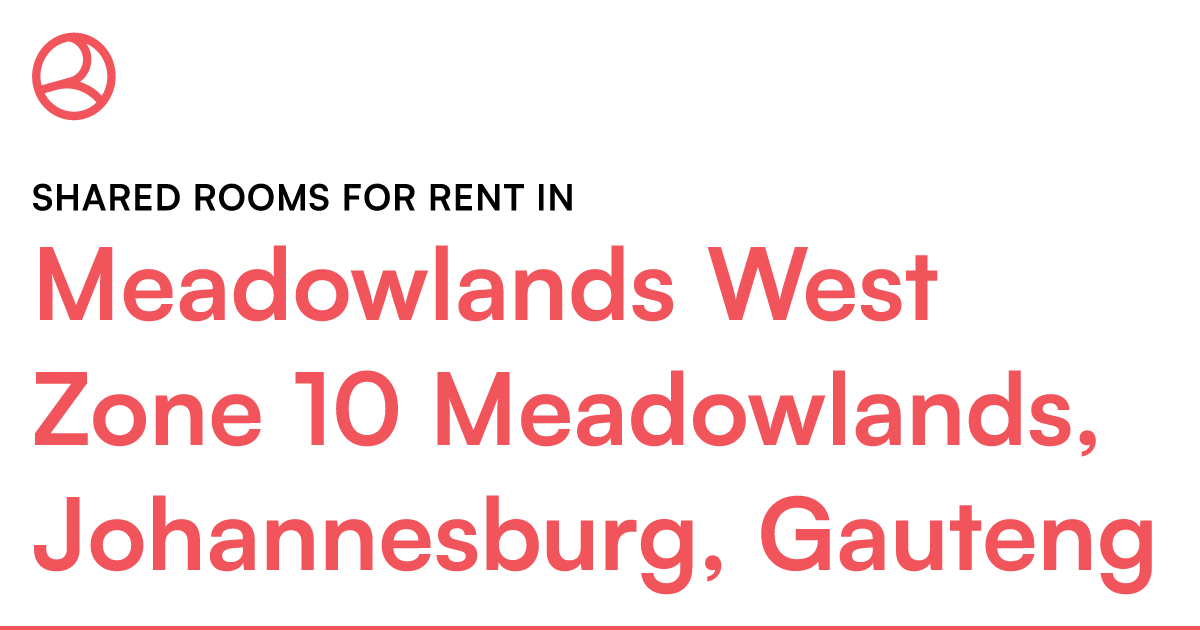 Meadowlands West Zone 10 Meadowlands, Johannesburg,... Roomies.co.za
