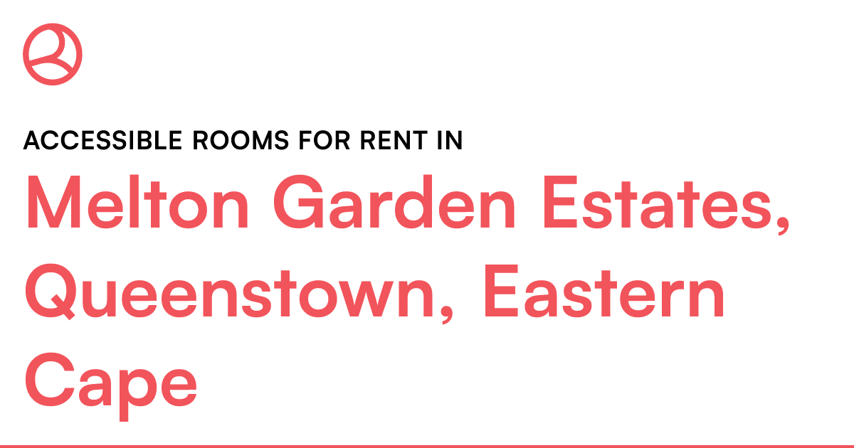 Melton Garden Estates, Queenstown, Eastern Cape Acc... Roomies.co.za