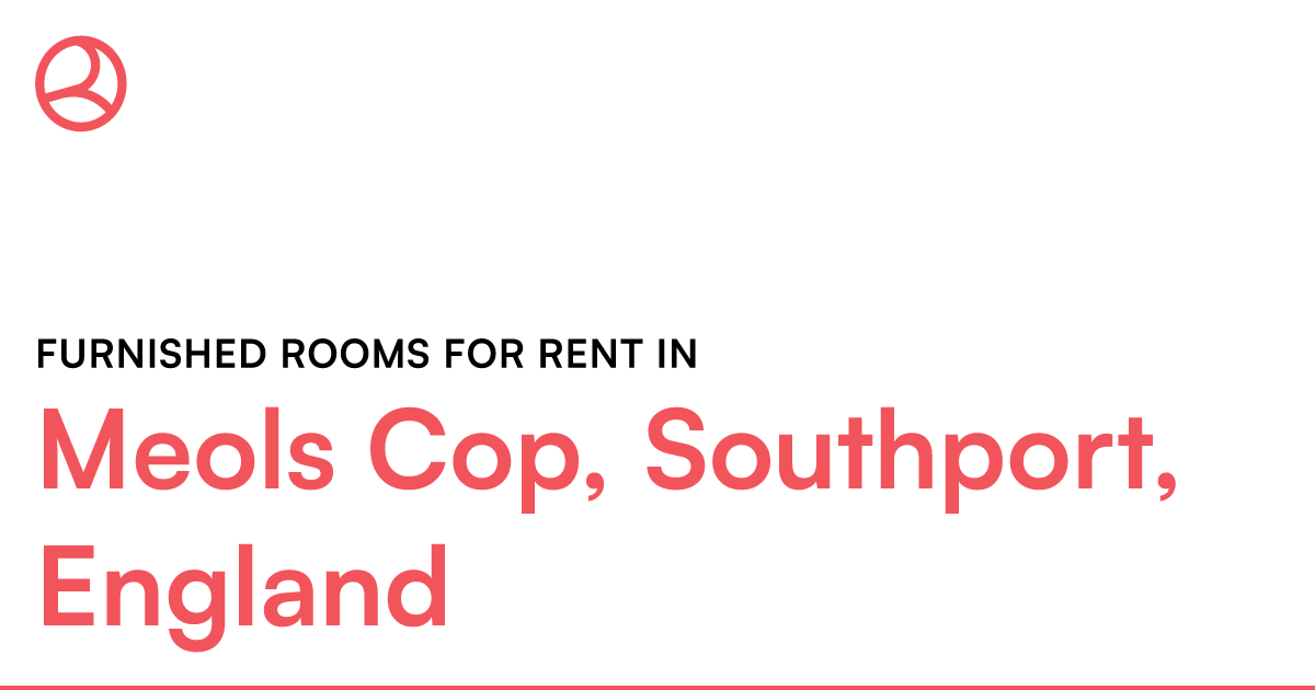 Meols Cop, Southport, England Furnished rooms for r... Roomies.co.uk