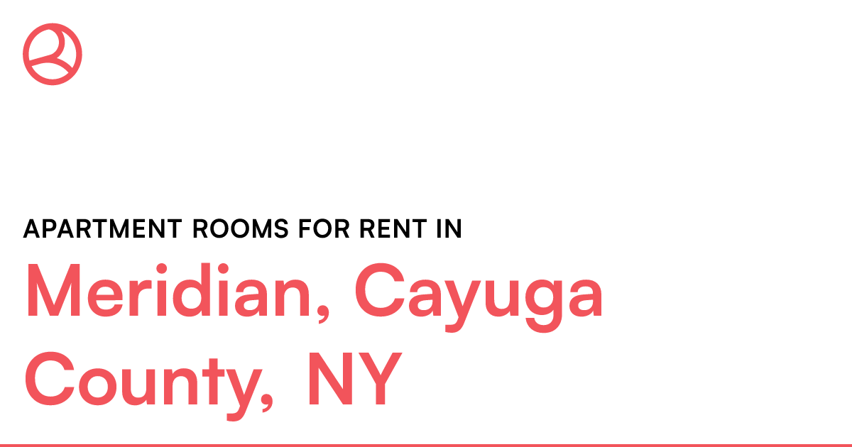 Meridian, Cayuga County, NY Apartment rooms for rent