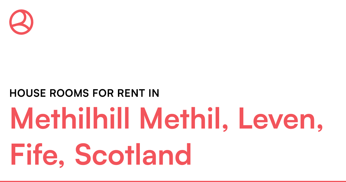 Methilhill Methil, Leven, Fife, Scotland House room... Roomies.co.uk