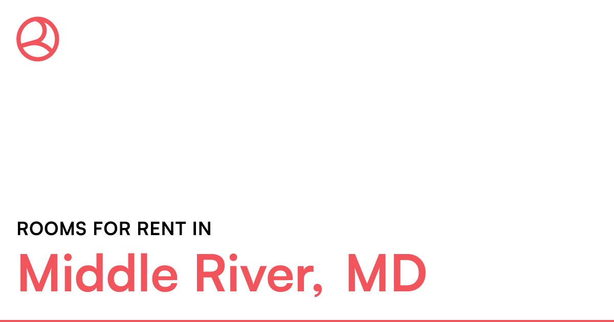 Middle River, MD Rooms for Rent