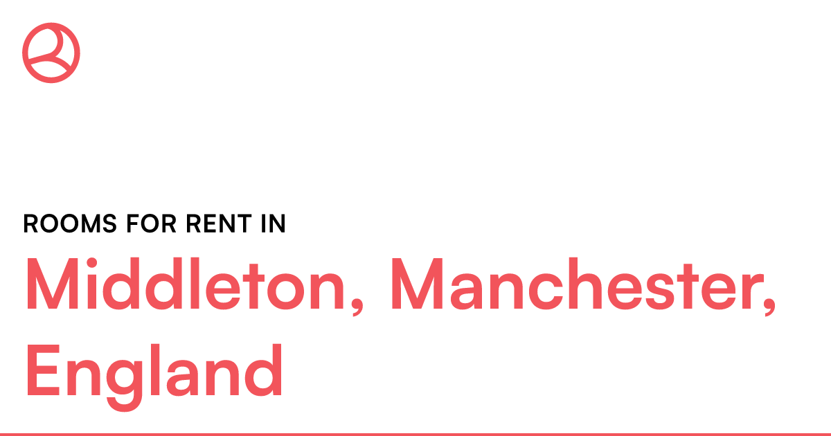 Middleton, Manchester, England Rooms for Rent Roomies.co.uk