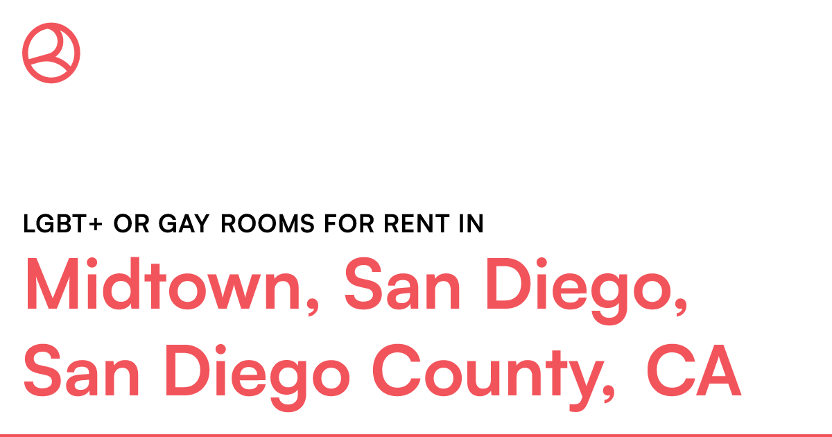 Midtown, San Diego, San Diego County, CA LGBT+ or Gay...