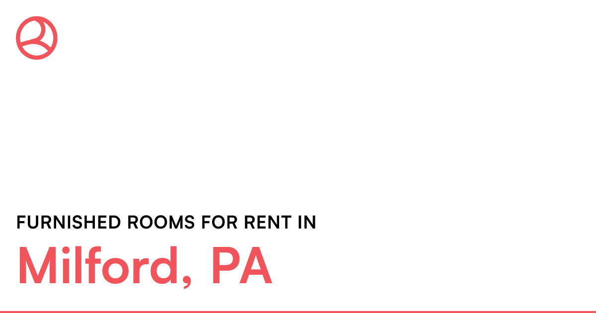 Milford, PA Furnished rooms for rent
