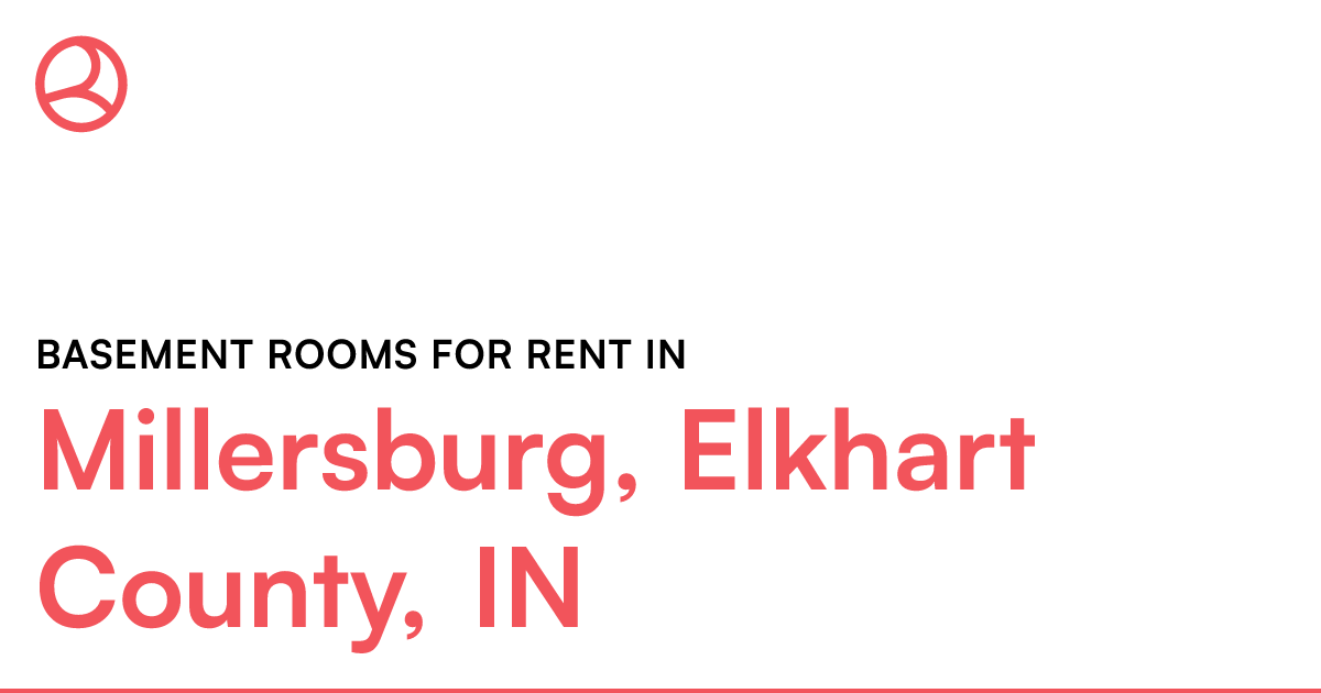 Millersburg, Elkhart County, IN Basement rooms for re...