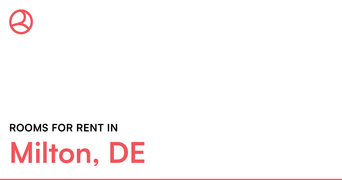 Milton, DE Rooms for Rent