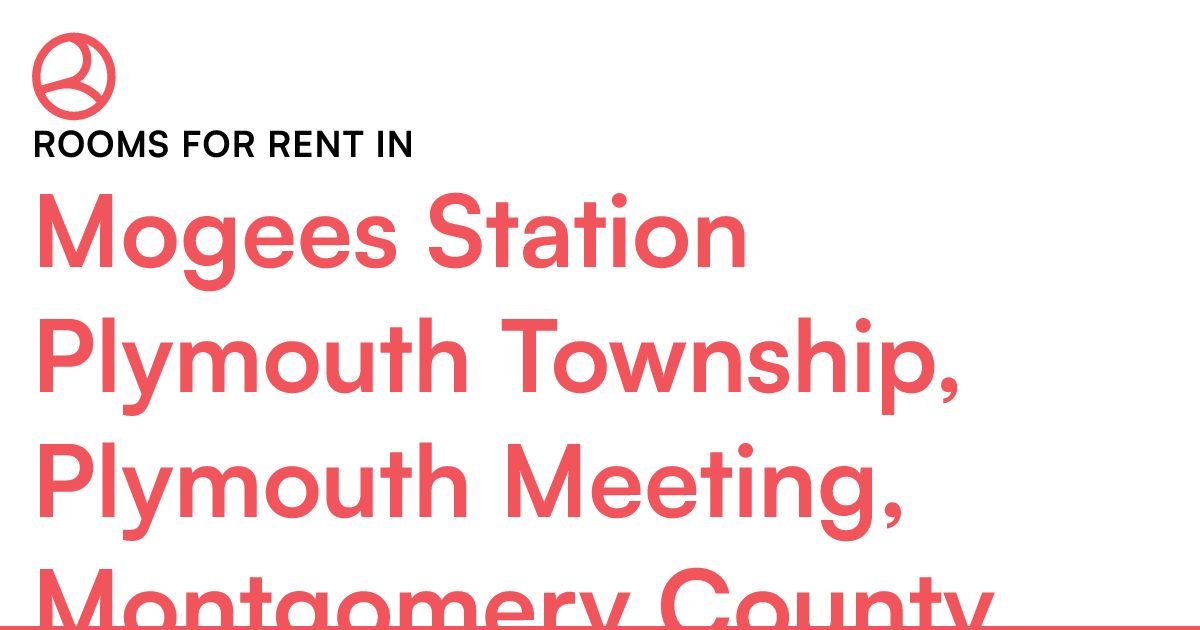 Mogees Station Plymouth Township, Plymouth Meeting, M...