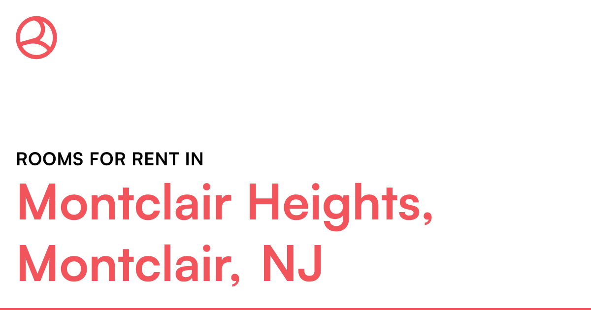 Montclair Heights, Montclair, NJ Rooms for Rent