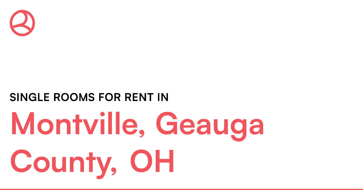 Montville, Geauga County, OH Single rooms for rent
