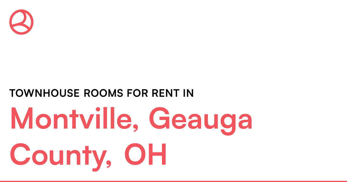 Montville, Geauga County, OH Townhouse rooms for rent