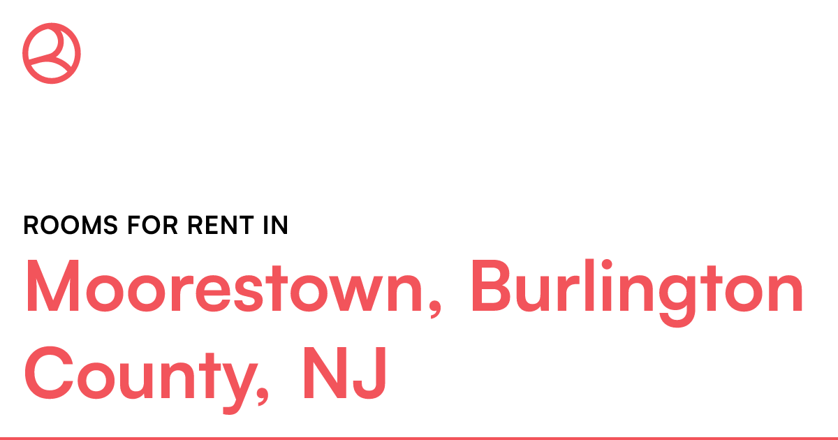 Moorestown, Burlington County, NJ Rooms for Rent