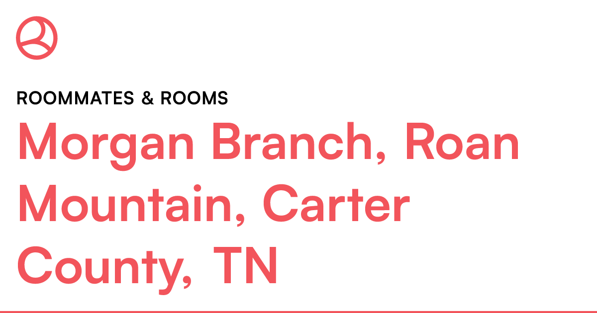 Branch, Roan Mountain, Carter County, TN Roomm...