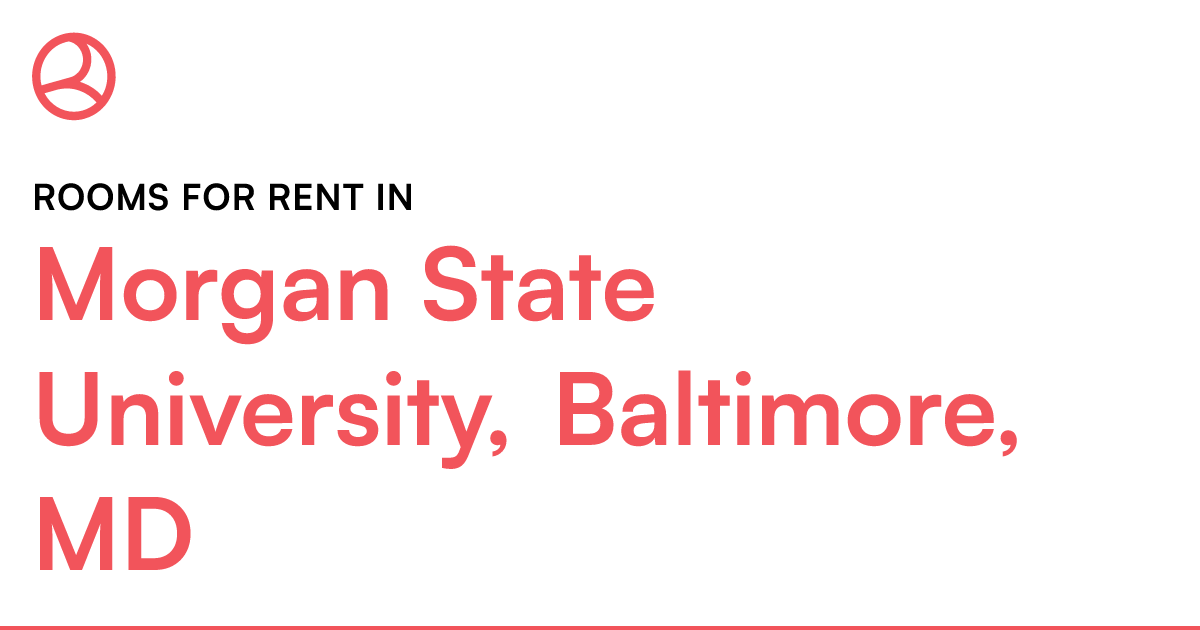 State University, Baltimore, MD Rooms for Rent