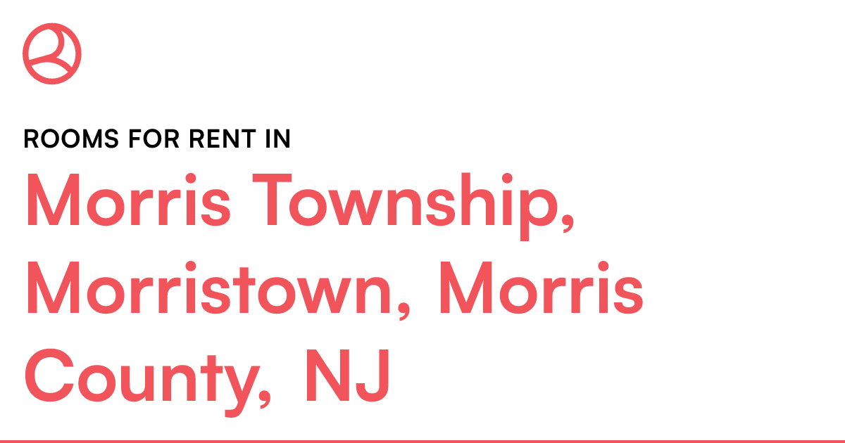 Morris Township, Morristown, Morris County, NJ Rooms...