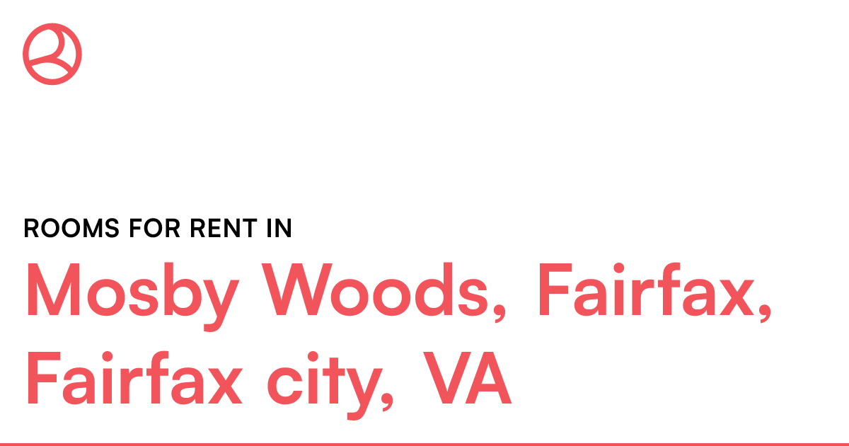 Mosby Woods, Fairfax, Fairfax city, VA Rooms for Rent